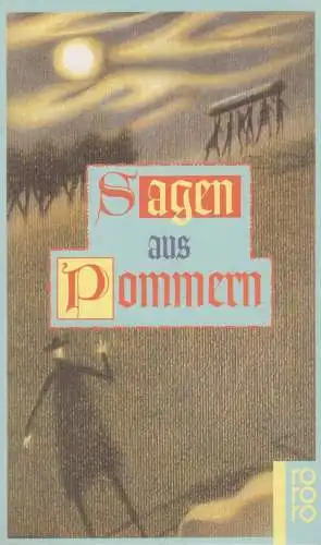 Buch: Sagen aus Pommern. Neumann, Siegfried, 1994, Rowohlt Taschenbuch Verlag
