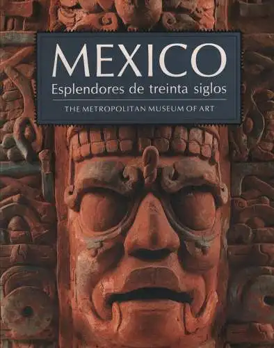Buch: Mexico, 1991, The Metropolitan Museum of Art, gebraucht, sehr gut