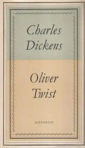 Sammlung Dieterich 106, Oliver Twist, Dickens, Charles. 1969, gebraucht, gut