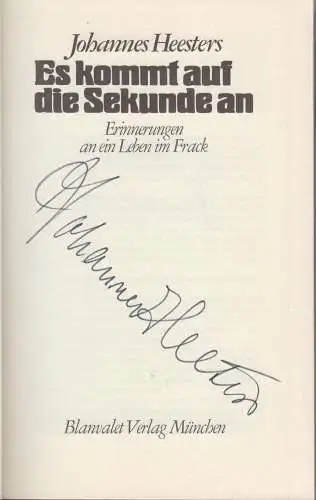 Buch: Es kommt auf die Sekunde an, Heesters, Johannes, 1978, Blanvalet, Leben