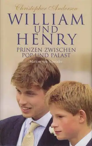 Buch: William und Henry, Andersen, Christopher, 2001, Marion von Schröder Verlag