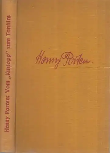 Buch: Vom Kintopp zum Tonfilm, Porten, Henny, 1932, Reißner, Filmgeschichte