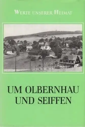 Buch: Um Olbernhau und Seiffen, Lehmann, Edgard / Lüdemann, Heinz u.a. 1985
