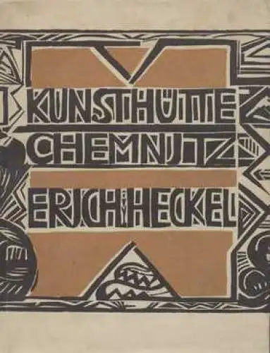 Katalog: Kunsthütte Chemnitz. Ausstellung Erich Heckel. Orginalholzschnitt, 1931