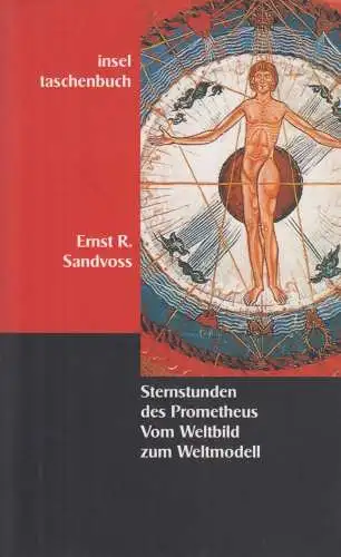 Buch: Sternstunden des Prometheus, Sandvoss, Ernst R. Insel taschenbuch, 1998