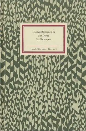 Insel-Bücherei 998, Das Kopfkissenbuch der Dame Sei Shonagon, Bode, Helmut. 2000