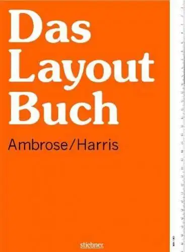 Buch: Das Layout-Buch, Ambrose, Gavin u.a., 2010, Stiebner, gebraucht, sehr gut