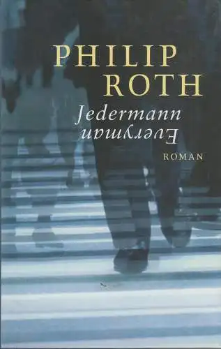 Buch: Jedermann, Roth, Philip, 2007, Hanser, Roman, gebraucht, gut
