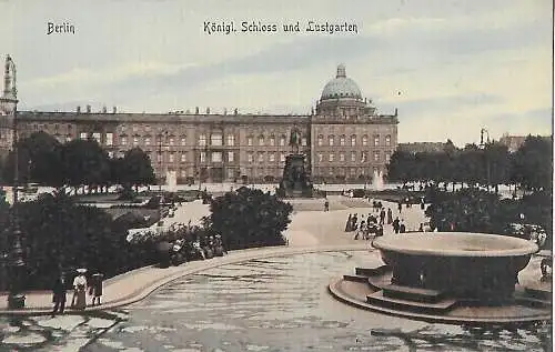 AK Berlin. Königl. Schloss und Lustgarten. ca. 1905, Postkarte, gut