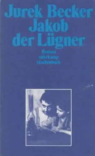 Buch: Jakob der Lügner, Becker, Jurek. Suhrkamp taschenbuch, 1993, Roman