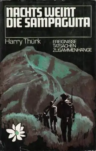 Buch: Nachts weint die Sampaguita, Thürk, Harry. 1989, Militärverlag der DDR