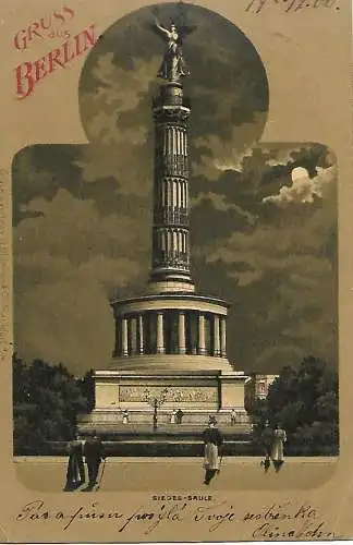 AK Gruss aus Berlin. Sieges-Säule. ca. 1900, Postkarte, gut