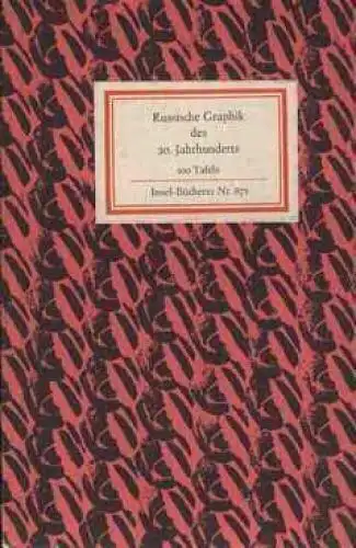 Insel-Bücherei 871: Russische Graphik des 20. Jahrhunderts. Timm, Werner, 1970