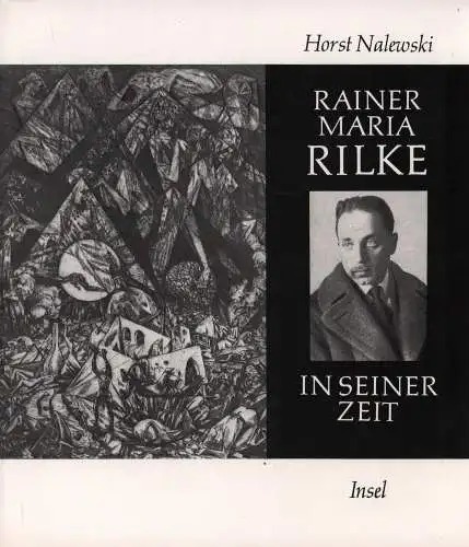 Buch: Rainer Maria Rilke in seiner Zeit, Nalewski, Horst. 1985, Insel-Verlag