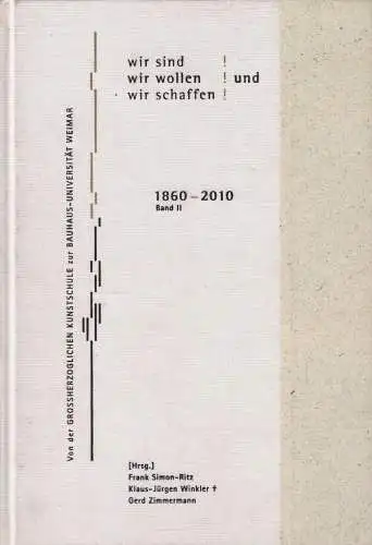 Buch: aber wir sind! Wir wollen! und wir schaffen!, 2012, Band II  1945/46-2010