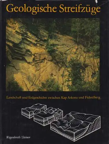 Buch: Geologische Streifzüge, Wagenbreth, Otfried / Steiner, Walter. 1982