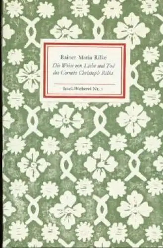 Insel-Bücherei 1, Die Weise von Liebe und Tod des Cornets Christoph Rilke,  5082