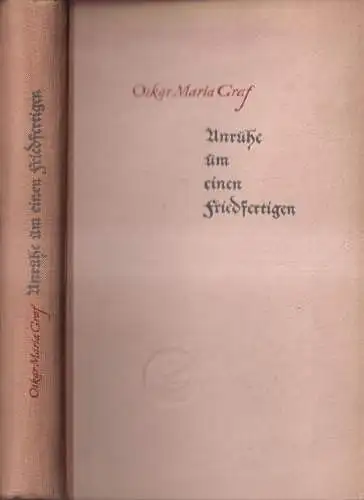 Buch: Unruhe um einen Friedfertigen, Graf, Oskar Maria. Aurora-Bücherei, 1949