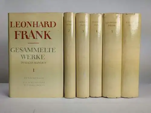Buch: Gesammelte Werke in sechs Bänden, Frank, Leonhard. 6 Bände, 1962, Aufbau
