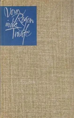Buch: Vom Regen in die Traufe, Tschechow, Anton. 1972, Verlag Rütten & Loening