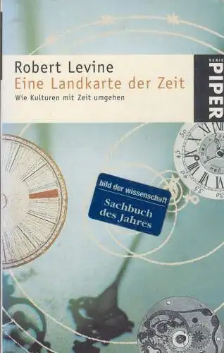 Buch: Eine Landkarte der Zeit, Levine, Robert, 1999, Piper, Wie Kulturen mit