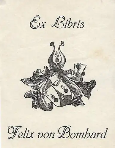 Original Druck Exlibris: Felix von Bombard, Wappen, gebraucht, gut