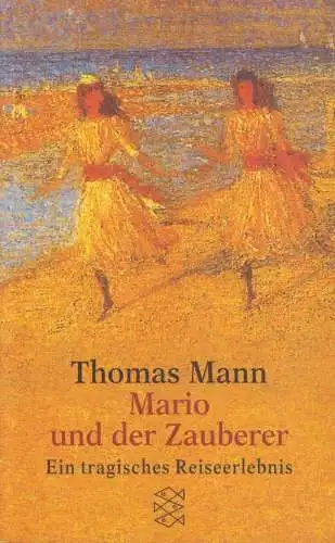 Buch: Mario und der Zauberer. Mann, Thomas, 2002, Fischer Taschenbuch Verlag