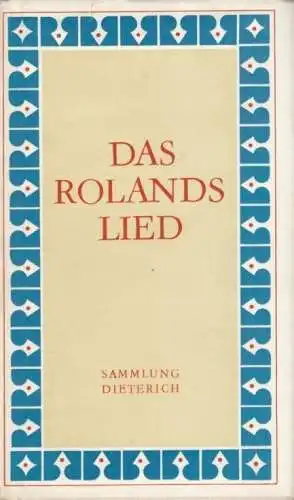 Sammlung Dieterich 341, Das Rolandslied, Besthorn, Rudolf. 1981, gebraucht, gut