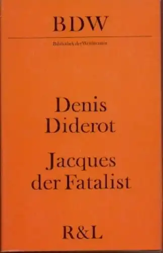 Buch: Jacques der Fatalist, Diderot, Denis. Bibliothek der Weltliteratur, 1974