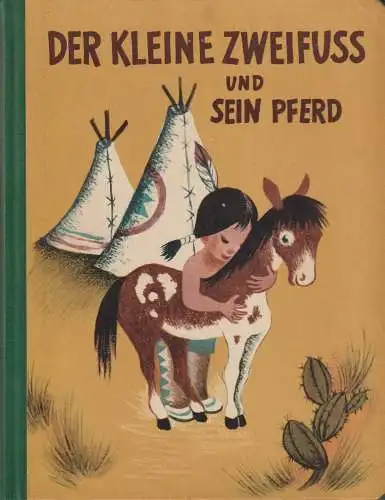 Buch: Der kleine Zweifuß und sein Pferd, Friskey, Margaret, 1961,  gebraucht gut