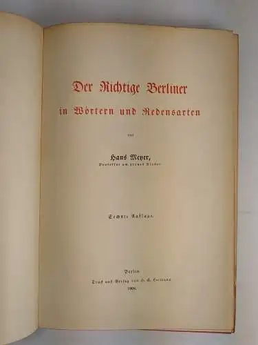 Buch: Der richtige Berliner in Wörtern und Redensarten, Hans Meyer, 1904