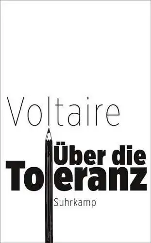 Buch: Über die Toleranz, Voltaire, 2022, Suhrkamp, gebraucht, sehr gut