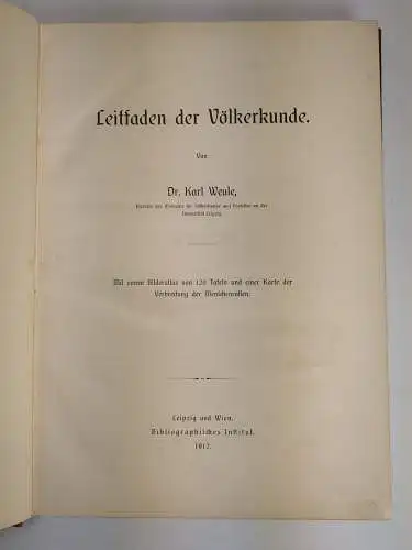 Buch: Leitfaden der Völkerkunde, Weule, Karl. 1912, Bibliographisches Institut