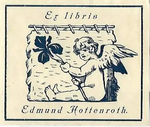 Original Druck Exlibris: Edmund Hottenroth, Engel, Blume, gebraucht, gut