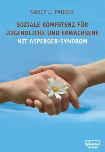 Buch: Soziale Kompetenz für Teenager und Erwachsene mit Asperger-Syndrom, 2012