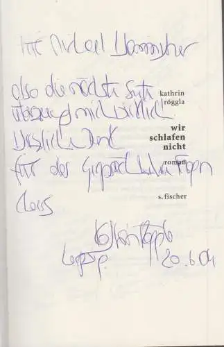 Buch: wir schlafen nicht, Röggla, Kathrin, 2004, Fischer, Roman, signiert, gut