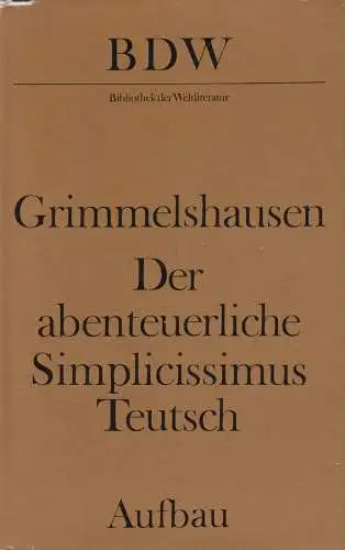 Buch: Der abenteuerliche Simplicissimus Teutsch, Grimmelshausen. 1978