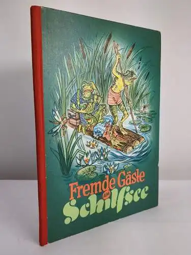 Buch: Fremde Gäste am Schilfsee, Riedel, Hans. 1957, Verlag Karl Nitzsche