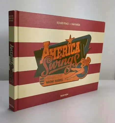 Buch: America Swings, Harrys, Naomi. 2010, Benedikt Taschen Verlag