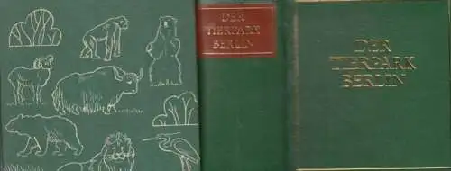 Buch: Der Tierpark Berlin, Dathe, Heinrich. Berliner Tierpark-Buch, 1985
