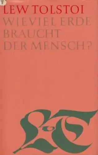 Buch: Wieviel Erde braucht der Mensch ?, Tolstoi, Lew. 1966, gebraucht, gut