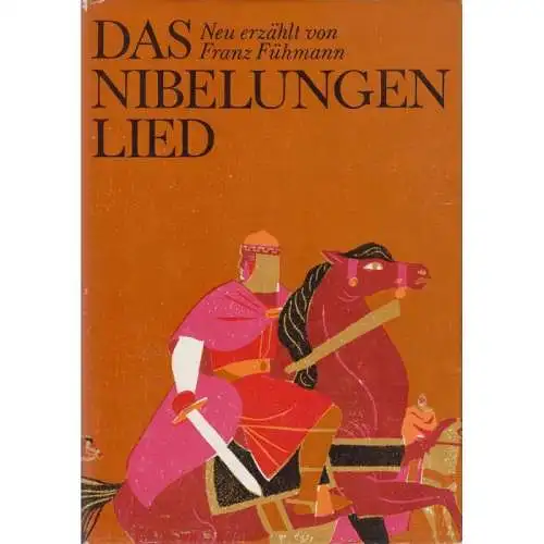 Buch: Das Nibelungenlied, Fühmann, Franz. 1985, Verlag Neues Leben