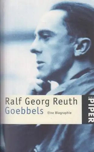 Buch: Goebbels, Reuth, Ralf Georg, 2000, Piper Verlag, gebraucht, gut