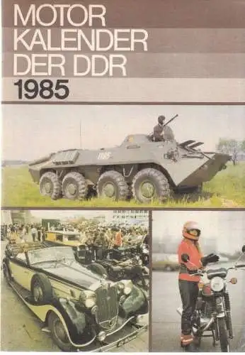 Buch: Motor-Kalender der DDR 1985, Großpietsch, Walter, gebraucht, gut