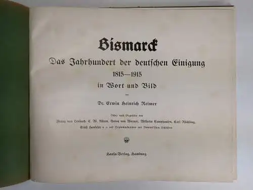 Buch: Bismarck - Das Jahrhundert der deutschen Einigung, Reimer, Hansa-Verlag