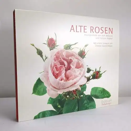 Buch: Alte Rosen, Rosenportraits von J. Westrich & F. Joyaux, 2009, Fackelträger