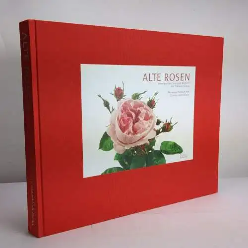 Buch: Alte Rosen, Rosenportraits von J. Westrich & F. Joyaux, 2009, Fackelträger