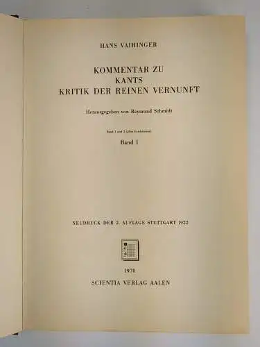 Buch: Kommentar zu Kants Kritik der reinen Vernunft 1+2, Vaihinger, Scientia