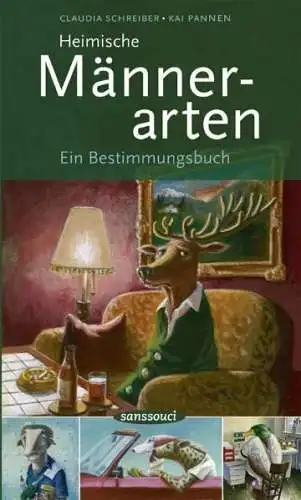 Buch: Heimische Männerarten, Bestimmungsbuch. Schreiber, Pannen, 2009, Sanssouci