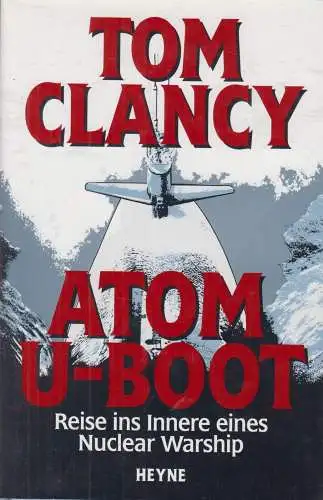 Buch: Atom U-Boot, Clancy, Tom, 1995, Wilhelm Heyne Verlag, gebraucht, gut